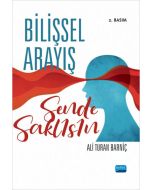 Bilişsel Arayış - Sende Saklısın