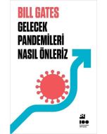 Gelecek Pandemileri Nasıl Önleriz