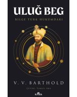Uluğ Beg - Bilge Türk Hükümdarı