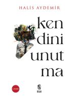 Kendini Unutma