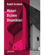 Mimari Biçimin Dinamikleri