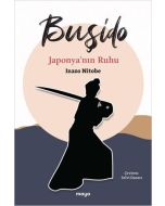 Buşido - Japonya'nın Ruhu