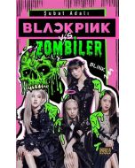 Blackpink vs. Zombiler
