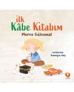 İlk Kâbe Kitabım