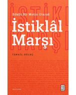 Edebî Bir Metin Olarak İstiklâl Marşı