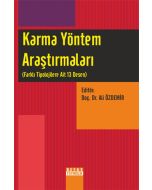 Karma Yöntem Araştırmaları (Farklı Tipolojilere Ait 13 Desen)