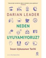 Neden Uyuyamıyoruz? - İnsan Uykusunun Tarihi