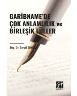 Garibname’de Çok Anlamlılık ve Birleşik Fiiller