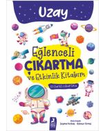 Eğlenceli Çıkartma ve Etkinlik Kitabım - Uzay