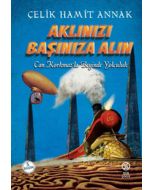 Aklınızı Başınıza Alın