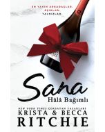 Sana Hâlâ Bağımlı