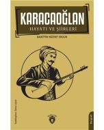 Karacaoğlan - Hayatı Ve Şiirleri