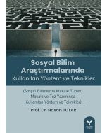 Sosyal Bilim Araştırmalarında Kullanılan Yöntem ve Teknikler