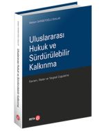 Uluslararası Hukuk ve Sürdürülebilir Kalkınma