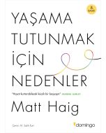 Yaşama Tutunmak İçin Nedenler