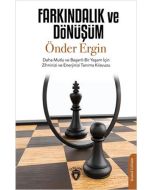Farkındalık ve Dönüşüm