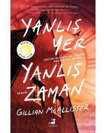 Yanlış Yer Yanlış Zaman