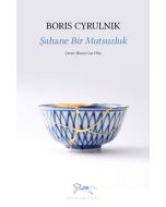Şahane Bir Mutsuzluk