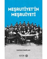 Meşrutiyet’in Meşruiyeti