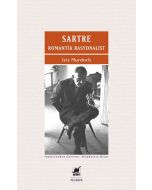 Sartre Romantik Rasyonalist
