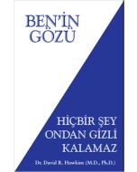 Ben’in Gözü - Hiçbir Şey Ondan Gizli Kalamaz