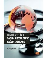 OECD Ülkelerinde Sağlık Sistemleri ve Sağlık Ekonomisi