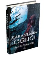 Karanlığın Çığlığı (Ciltli)