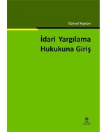 İdari Yargılama Hukukuna Giriş
