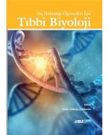 Diş Hekimliği Öğrencileri İçin Tıbbi Biyoloji