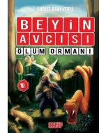 Beyin Avcısı 4 - Ölüm Ormanı