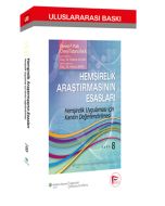 Hemşirelik Araştırmasının Esasları - Hemşirelik Uygulaması İçin Kanıtın Değerlendirilmesi