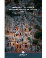 Territorial Governance and Environmental Protection Volume 2 - Writings on Urban and Environmental Issues