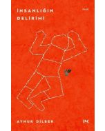 İnsanlığın Delirimi