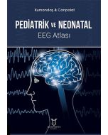 Pediatrik ve Neonatal EEG Atlası (Ciltli)