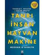 Tanrı İnsan Hayvan Makine