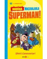 DC Harika Maceralarla Süperman! Sihirli Canavarlar!