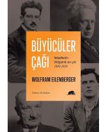 Büyücüler Çağı - Felsefenin İhtişamlı On Yılı 1919-1929
