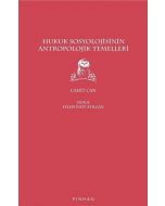 Hukuk Sosyolojisinin Antropolojik Temelleri