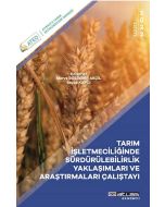 Tarım İşletmelerinde Sürdürülebilirlik Yaklaşımları ve Araştırmaları Çalıştayı