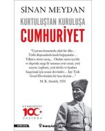 Kurtuluştan Kuruluşa Cumhuriyet