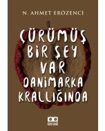 Çürümüş Bir Şey Var Danimarka Krallığında
