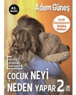 Çocuk Neyi Neden Yapar? - 2
