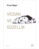 Vicdan ve Güzellik