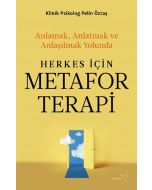 Herkes İçin Metafor Terapi