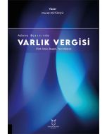 Adana Basınında Varlık Vergisi