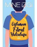Oğlumun Fıtrat Yolculuğu