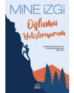 Oğlumu Yetiştiriyorum