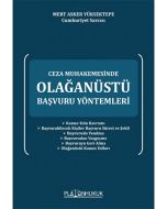 Ceza Muhakemesinde Olağanüstü Başvuru Yöntemleri