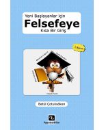 Yeni Başlayanlar için Felsefeye Kısa Bir Giriş