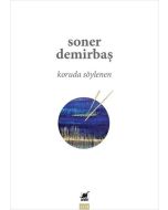 Koruda Söylenen
